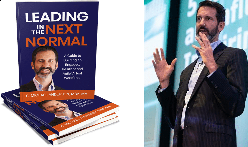 Leading in the next normal R Michael Anderson keynote leadership speaker at Great British Speakers