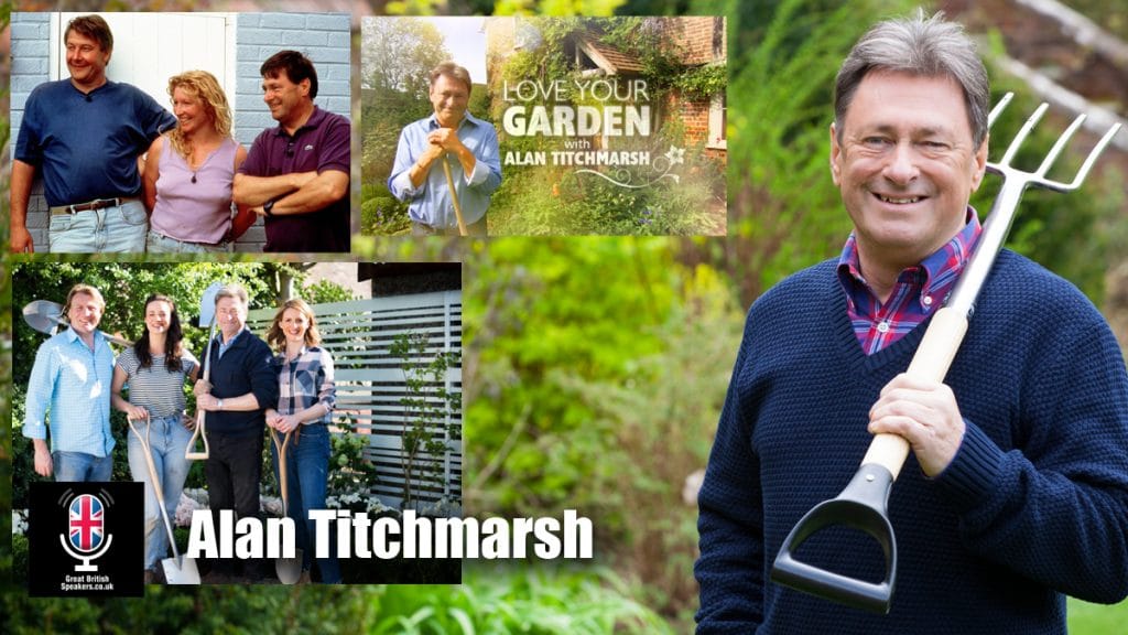 Alan Titchmarsh gardener broadcaster writer speaker at Greart British Speakers