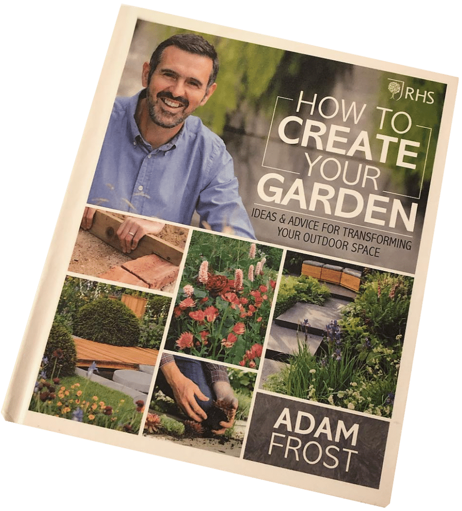 Adam Frost book How to Create Your Garden