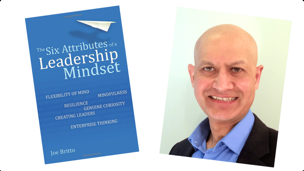 Amazon The Six Attributes of a Leadership Mindset Joe Britto at Great British Speakers