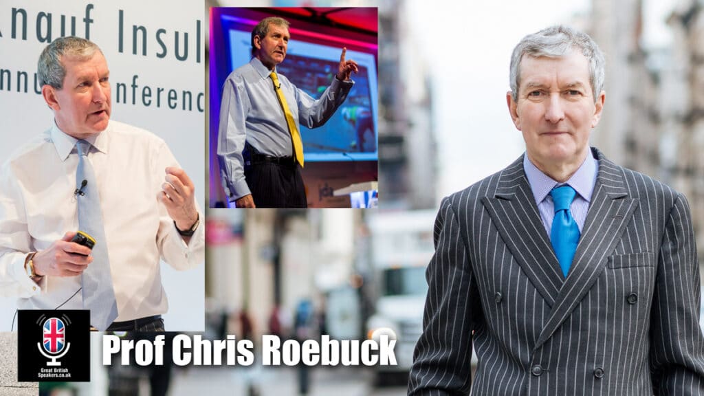 Prof Chris Roebuck Corporate Governmental Military leadership Thought leader keynote speaker at Great British Speakers