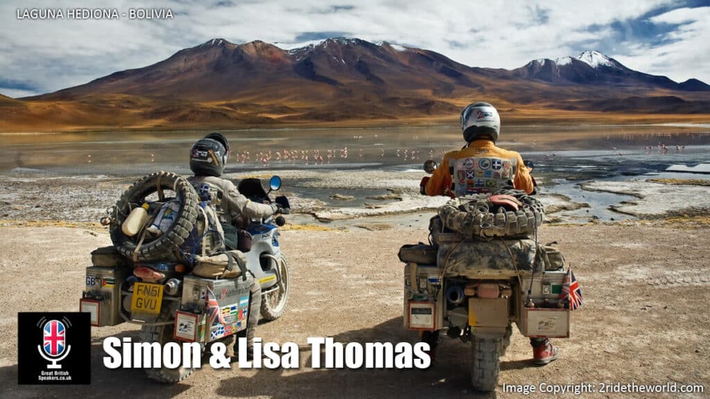 Simon & Lisa Thomas Bolivia Inspirational 2 Ride The World motorcycle adventure motivational speaker book at agent Great British Speakers