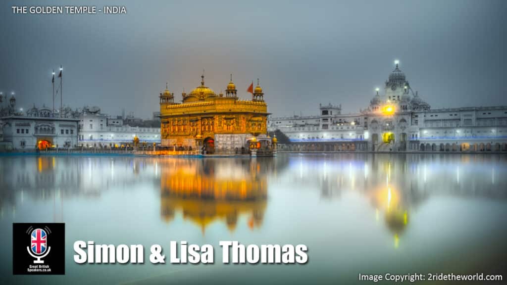 Simon & Lisa Thomas Golden Temple Inspirational 2 Ride The World motorcycle adventure motivational speaker book at agent Great British Speakers