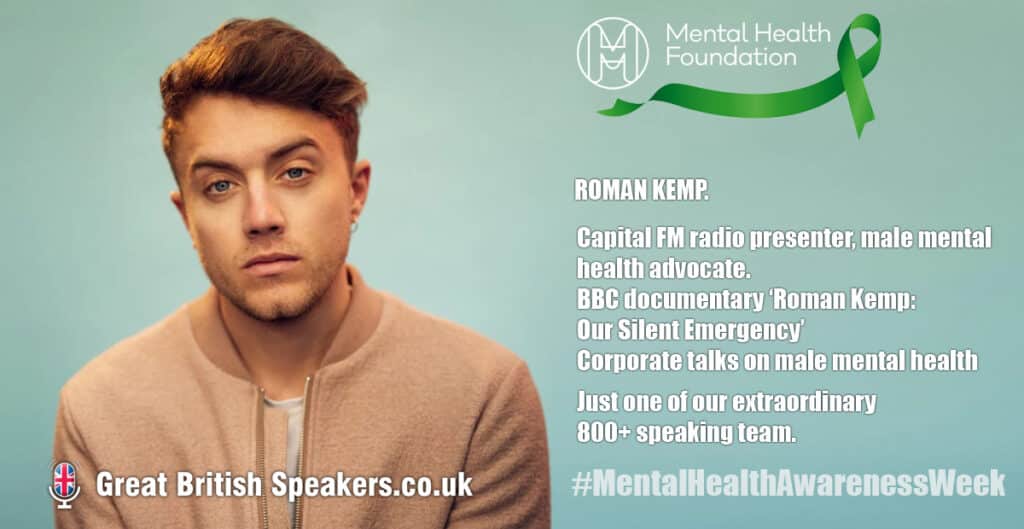 Roman Kemp Our Silent Emergency male suicide Mental Health Awareness Week speaker at Great British Speakers Linkedin