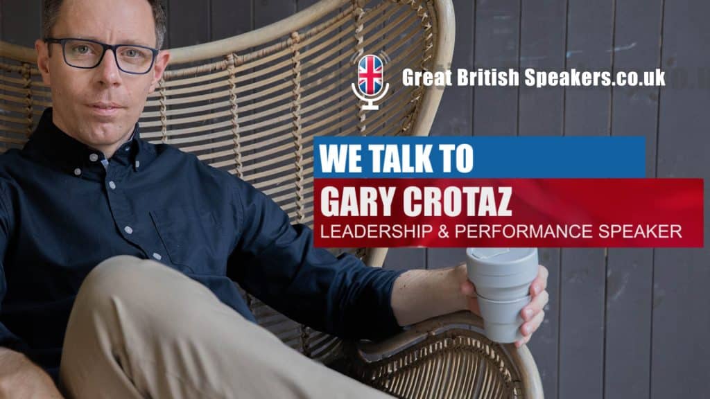 Dr Gary Crotaz, performance speaker at Great British Speakers