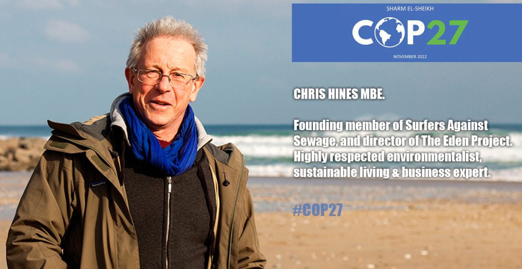 Chris Hines COP 27 Surfers against Sewage The Eden Project Ocean conservationist business speaker at Great British Speakers 