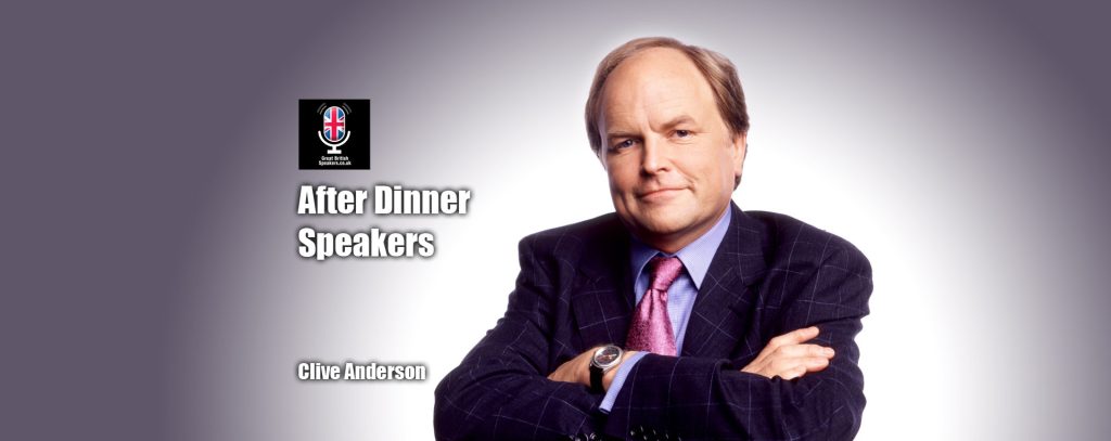 Hire Raconteur wit lawyer Clive Anderson Celebrity famous After best Dinner Speaker at Great British Speakers