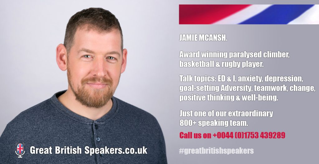 Jamie McAnsh paralysed disabled mountain climber rugby basketball player motivational speaker at agent Great British Speakers
