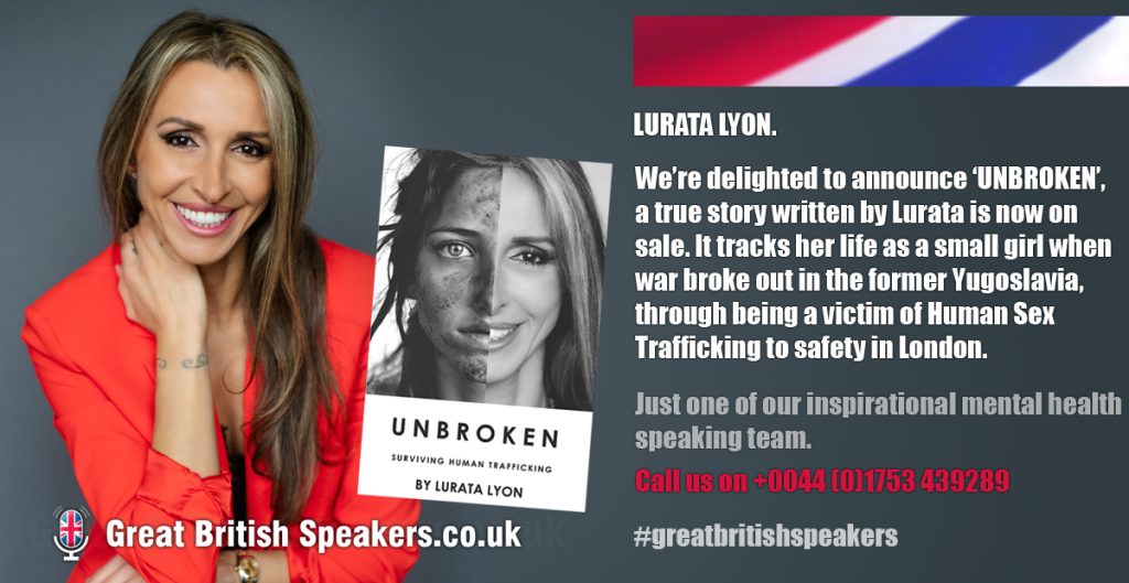 Lurata Lyon Author Unbroken book yougoslavia war human sex traffiking keynote speaker at Great British Speakers 