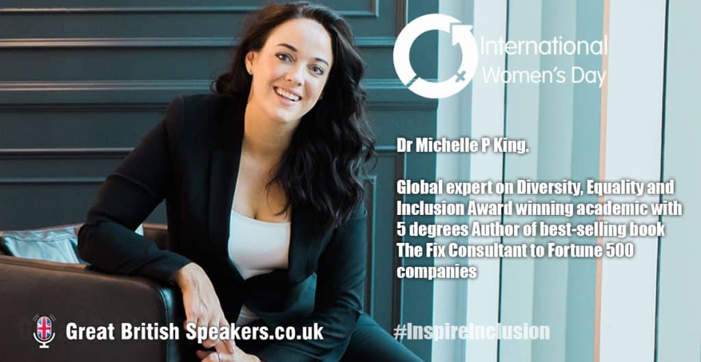 Top 15 International Women’s Day Speakers for #InspireInclusion talks 2024 ! 7 Dr Michelle P King International Women’s Day Speaker at Great British Speakers